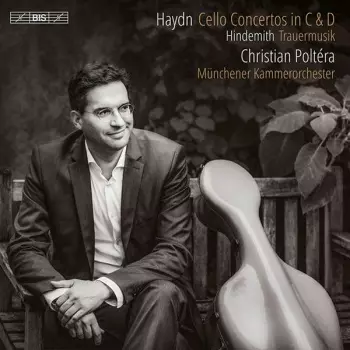 Cello Concertos In C & D / Trauermusik