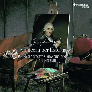 Joseph Haydn: Concerti Per Estherházy