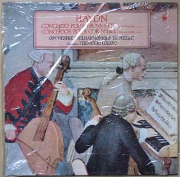 Album Joseph Haydn: Concerto Pour Trompette / Concertos Pour Cor Nos 1 & 2