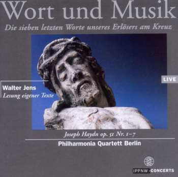 CD Joseph Haydn: Die Sieben Letzten Worte Unseres Erlösers Am Kreuze 330898