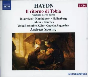 Joseph Haydn: Il Ritorno Di Tobia (Oratorio In Two Parts)