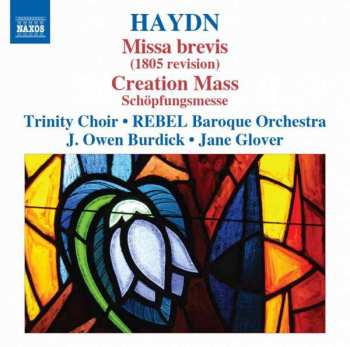 Album Joseph Haydn: Missa Brevis (1805 Revision) • Creation Mass (Schöpfungsmesse)