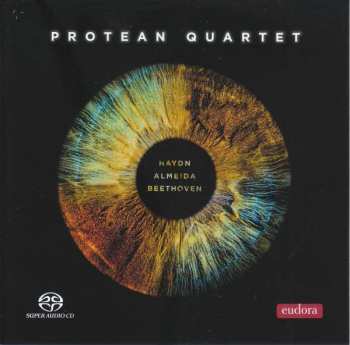 Joseph Haydn: Protean Quartet - Haydn / Almeida / Beethoven