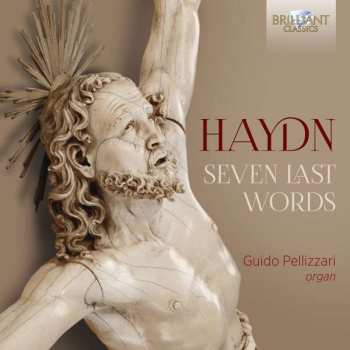 Album Joseph Haydn: Seven Last Words