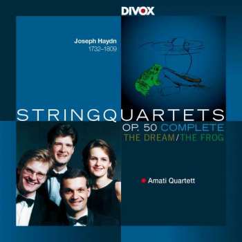 2CD Joseph Haydn: String Quartets Op. 50 Complete (The Dream : The Frog)   426879