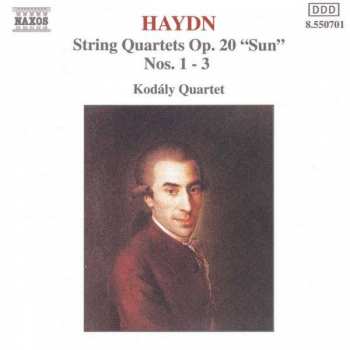 Joseph Haydn: String Quartets Op. 20 "Sun" Nos. 1 - 3