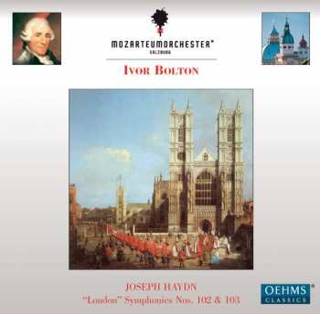 CD Joseph Haydn: "London" Symphonies Nos. 102 & 103 431297