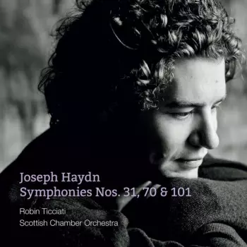 Joseph Haydn: Symphonies Nos. 31, 70 & 101