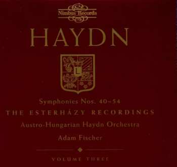 Album Joseph Haydn: Symphonies Nos. 40-54 - The Esterházy Recordings - Volume Three