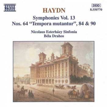 Album Joseph Haydn: Symphonies Vol. 13 (Nos. 64 "Tempora Mutantur", 84 & 90)