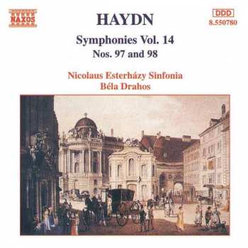Joseph Haydn: Symphonies Vol. 14 (Nos. 97 And 98)