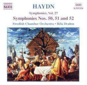 Album Joseph Haydn: Symphonies, Vol 27; Symphonies Nos. 50, 51 and 52