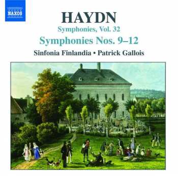Album Joseph Haydn: Symphonies, Vol. 32 - Symphonies Nos. 9-12