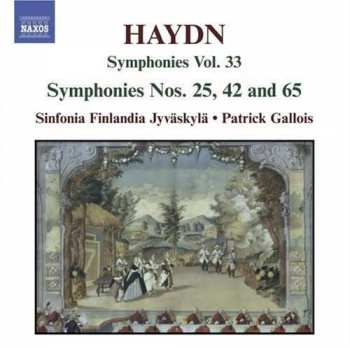 Joseph Haydn: Symphonies Vol. 33 - Symphonies Nos. 25, 42 And 65