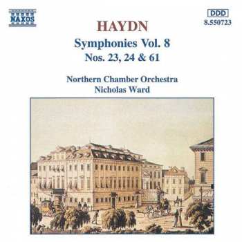 Album Joseph Haydn: Symphonies Vol. 8 - Nos. 23, 24 & 61
