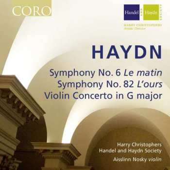 Album Joseph Haydn: Symphony No. 6 'Le Matin'; Symphony No. 82 'L'Ours'; Violin Concerto In G Major