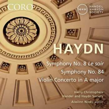 Album Joseph Haydn: Symphony No. 8 Le Soir : Symphony No. 84 : Violin Concerto In A Major