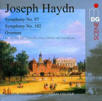 Album Joseph Haydn: Symphony No. 97, Symphony No. 102, Overture "L’anima Del Filosofo Ossia Orfeo Ed Euridice"