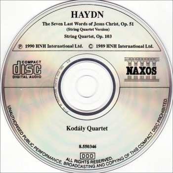 CD Joseph Haydn: The Seven Last Words Of Jesus Christ, Op. 51 / String Quartet, Op. 103 432036