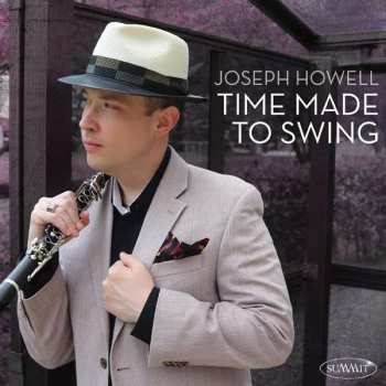 Album Joseph Howell: Time Made To Swing