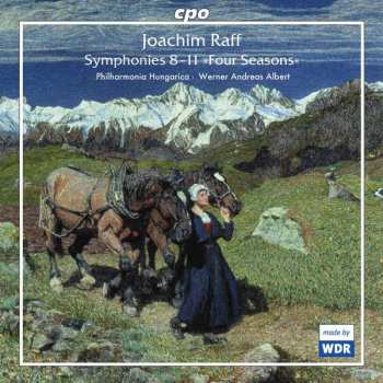 Album Joseph Joachim Raff: Symphonies 8-11 »Four Seasons«