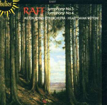 Album Joseph Joachim Raff: Symphony No 3 / Symphony No 4