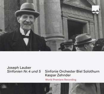 Album Joseph Lauber: Symphonien Nr.4 & 5