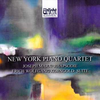 Album Joseph Marx: New York Piano Quartet