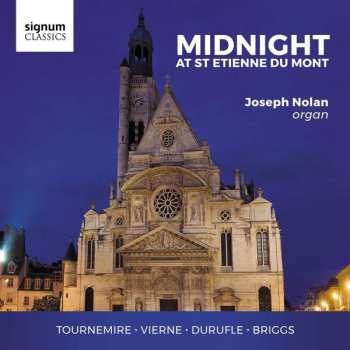 Album Joseph Nolan: Midnight At St Etienne Du Mont