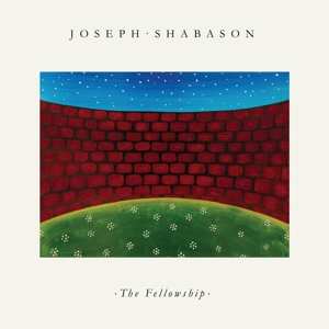 CD Joseph Shabason: The Fellowship 529107
