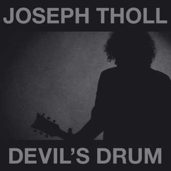 CD Joseph Tholl: Devil's Drum 255159