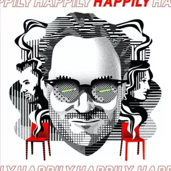 Happily (Original Motion Picture Soundtrack)
