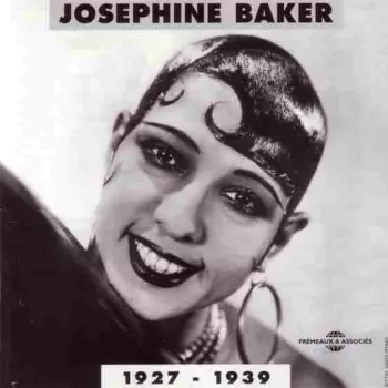 Josephine Baker: Josephine Baker 1927 - 1939