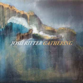 2LP Josh Ritter: Gathering 347751