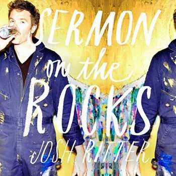 Album Josh Ritter: Sermon On The Rocks
