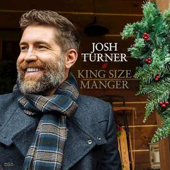 Album Josh Turner: King Size Manger