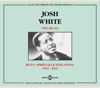 Blues, Spiritual & Folk Songs 1932-1945