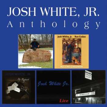 Album Josh White, Jr.: Anthology