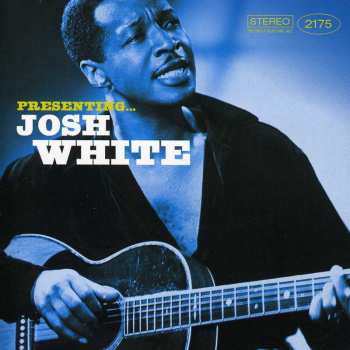 Album Josh White: Presenting... Josh White
