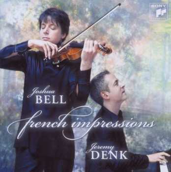 Album Joshua Bell: French Impressions