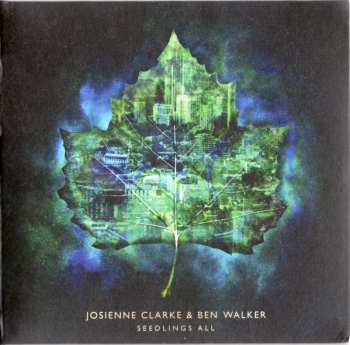 Album Josienne Clarke And Ben Walker: Seedlings All