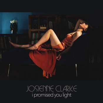 Album Josienne Clarke: I Promised You Light  Ep