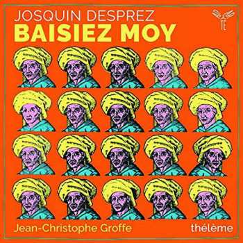 Album Josquin Des Prés: Baisiez Moy