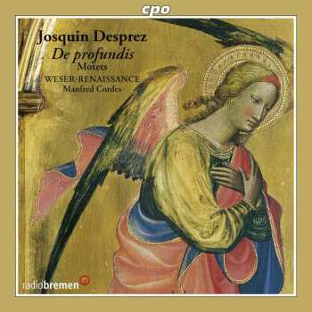 Album Josquin Des Prés: De Profundis