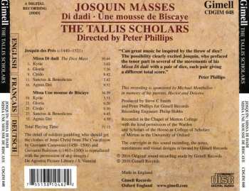 CD Josquin Des Prés: Josquin Masses: Di Dadi, Une Mousse de Biscaye 325173