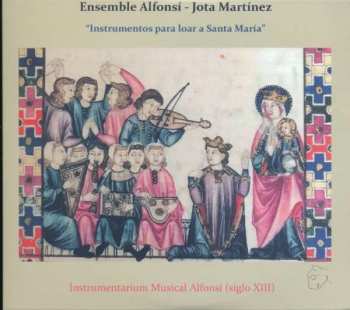 Album Jota Martínez: Instrumentos Para Loar A Santa María