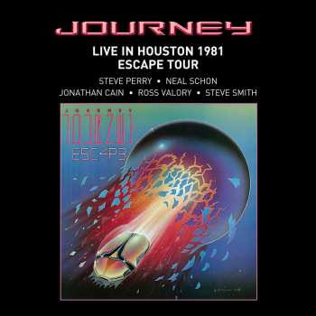 Album Journey: Live In Houston 1981 Escape Tour