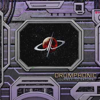 Album Drumphonic: Journey To Saturn
