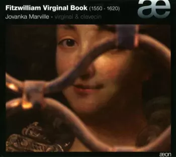 Fitzwilliam Virginal Book (1550-1620)