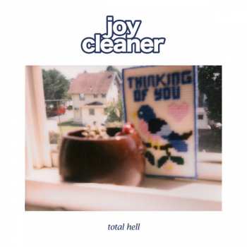 Album Joy Cleaner: Total Hell